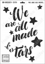 Schablone-Stencil A3 057-5370 We are all made of Stars